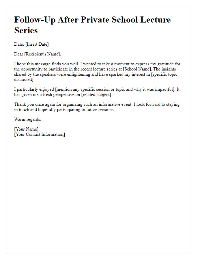 Letter template of follow-up after private school lecture series participation