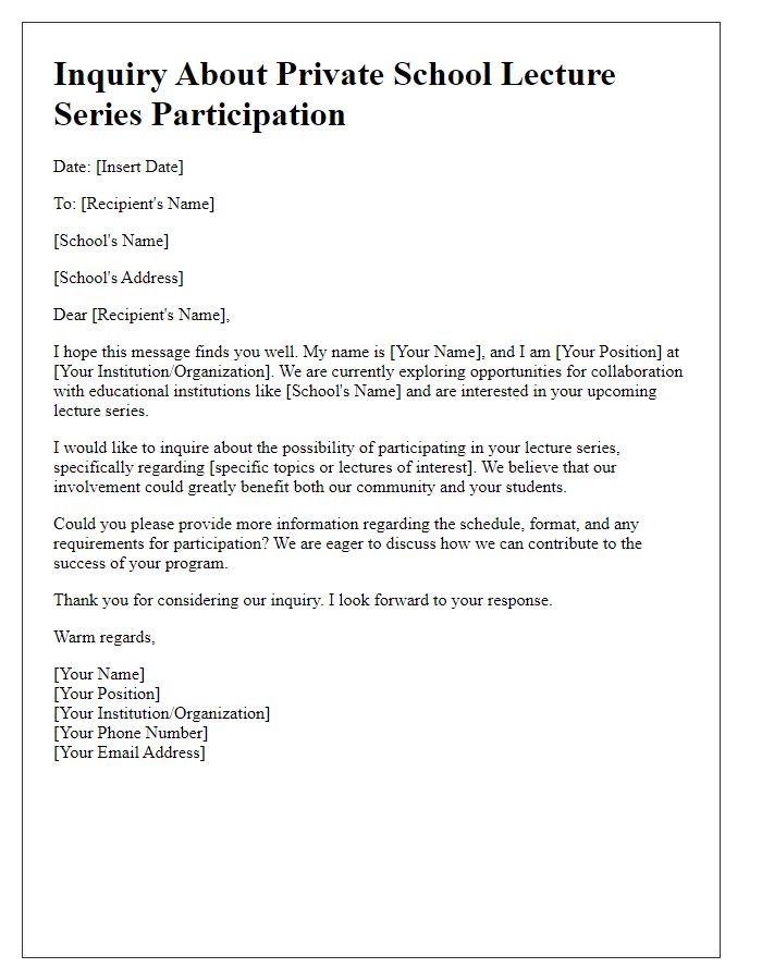 Letter template of inquiry about private school lecture series participation