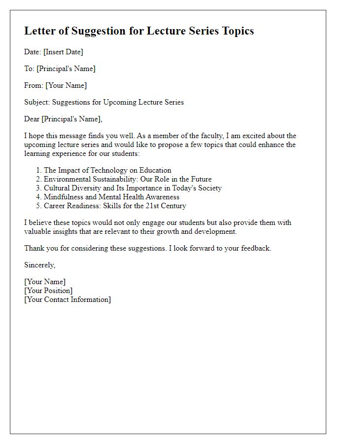 Letter template of suggestion for topics in private school lecture series