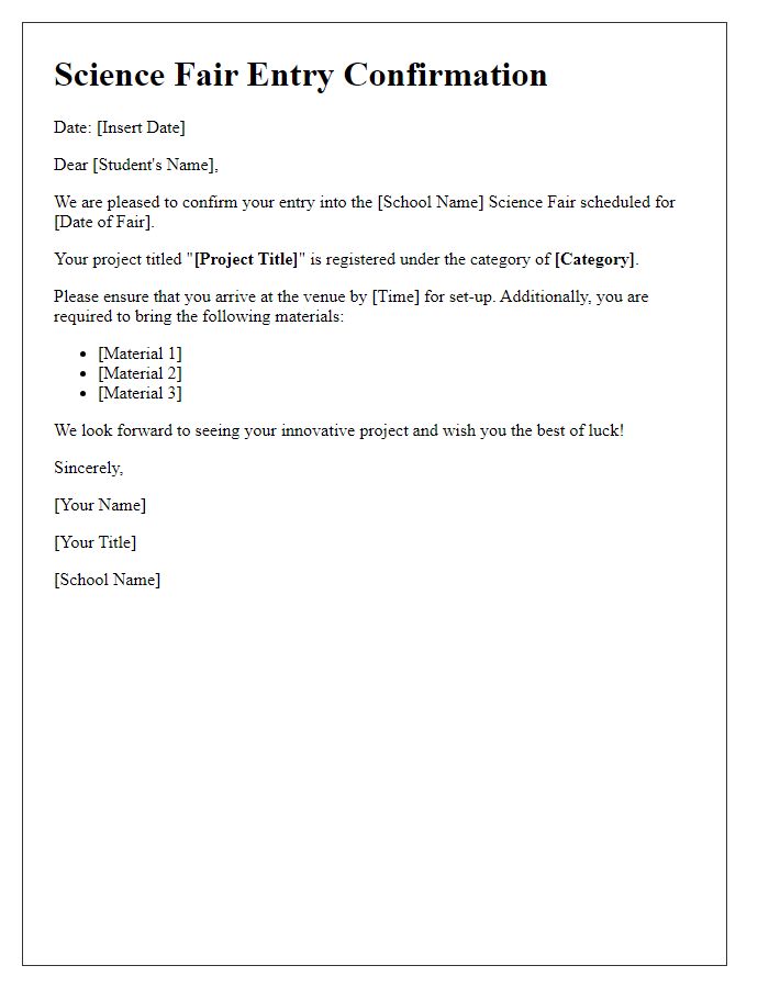 Letter template of confirmation for private school science fair entry