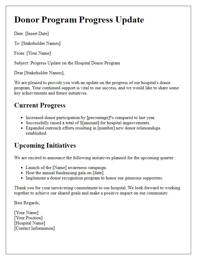 Letter template of donor program progress for hospital stakeholders.