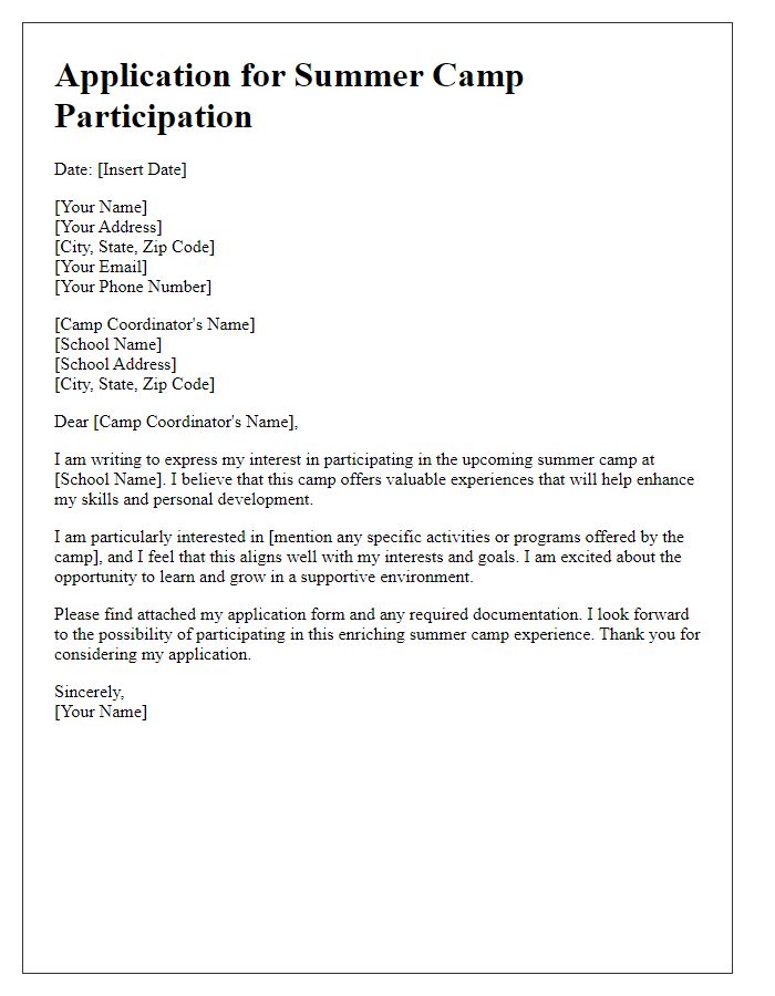 Letter template of application for summer camp participation at private school.