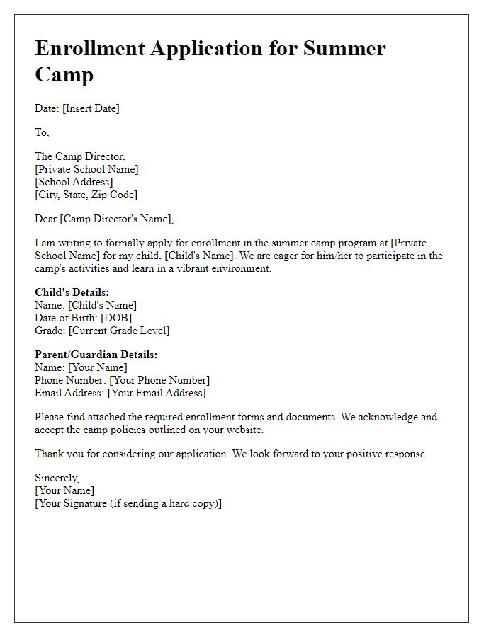 Letter template of enrollment application for private school summer camp.