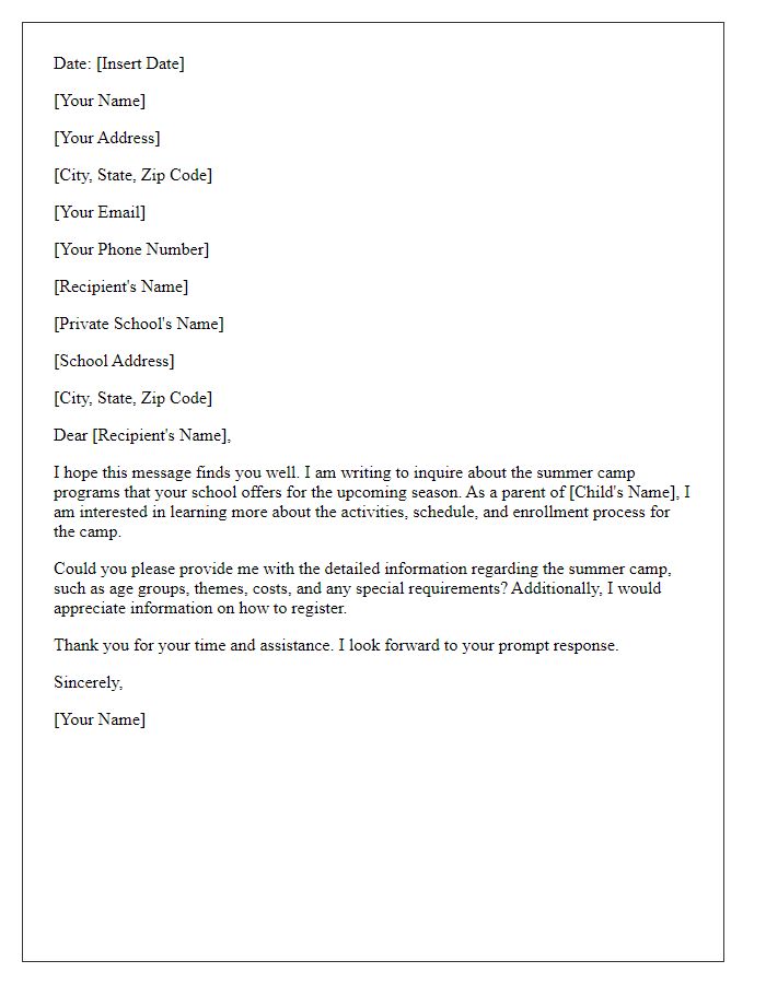 Letter template of request for summer camp details at private school.