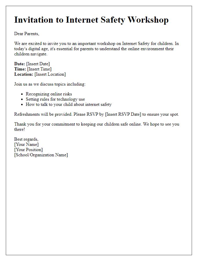 Letter template of internet safety workshop invitation for parents.