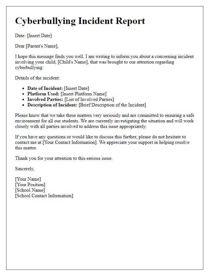 Letter template of reporting cyberbullying incidents for parents.