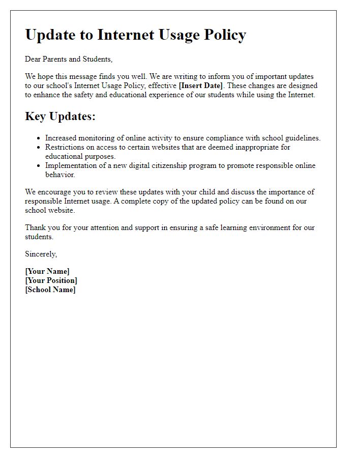 Letter template of updates to internet usage policy for the school.