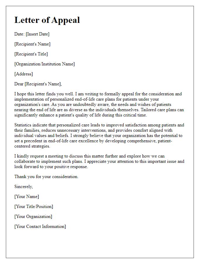 Letter template of appeal for personalized end-of-life care plans