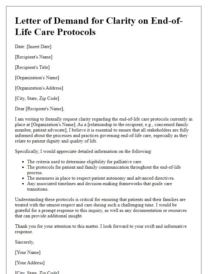 Letter template of demand for clarity on end-of-life care protocols