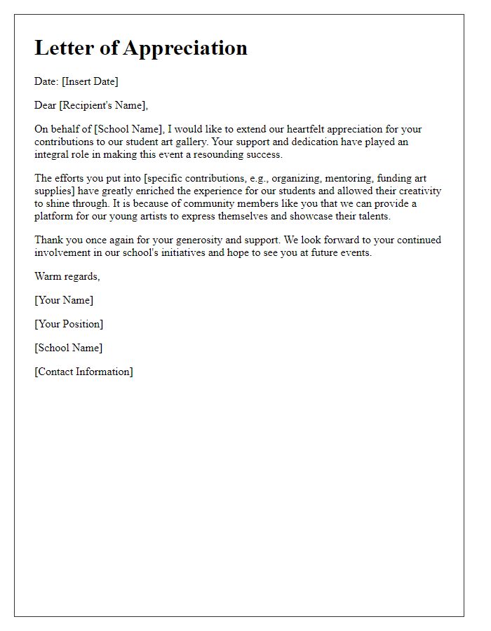 Letter template of appreciation for contributions to private school student art gallery.