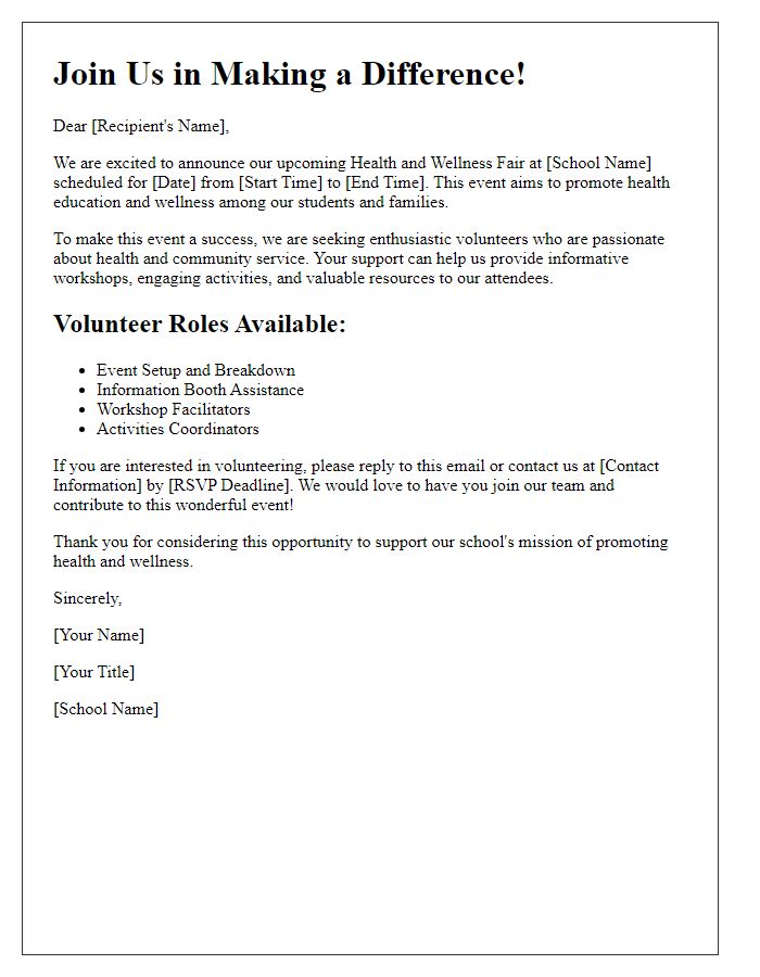 Letter template of volunteer recruitment for a private school health and wellness fair.