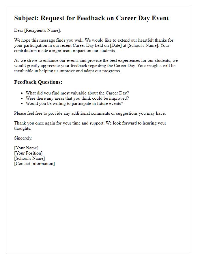 Letter template of feedback request from private school career day