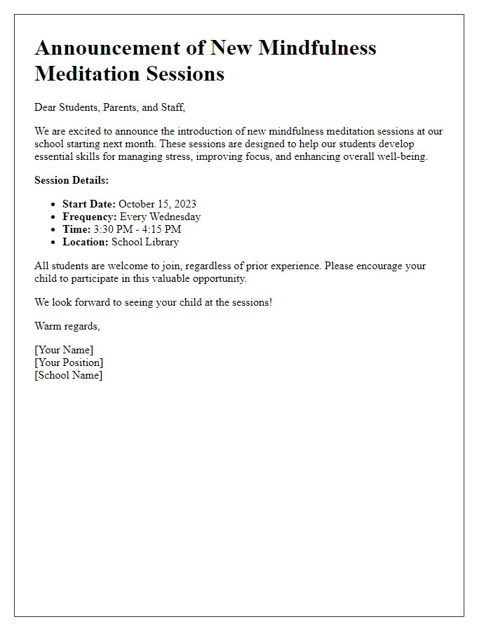 Letter template of announcement for new mindfulness meditation sessions at private school.