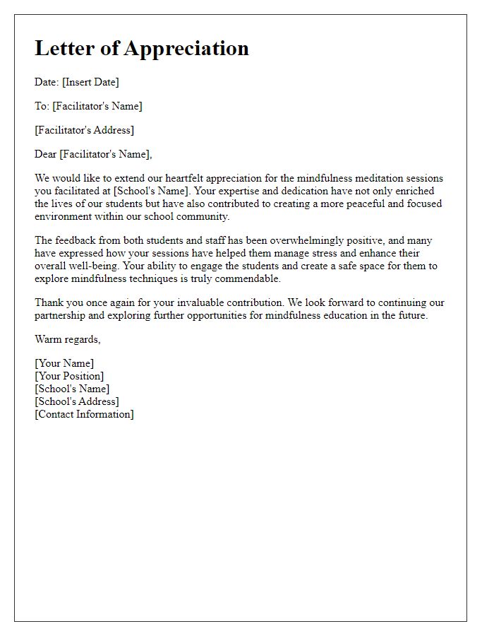 Letter template of appreciation for mindfulness meditation session facilitators at private school.