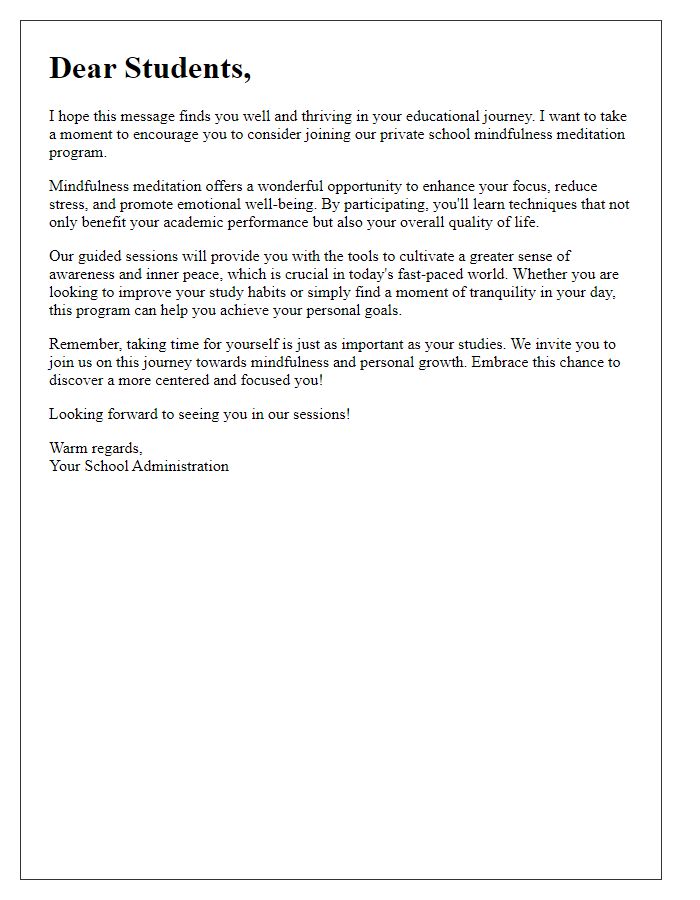 Letter template of encouragement for students to join private school mindfulness meditation.