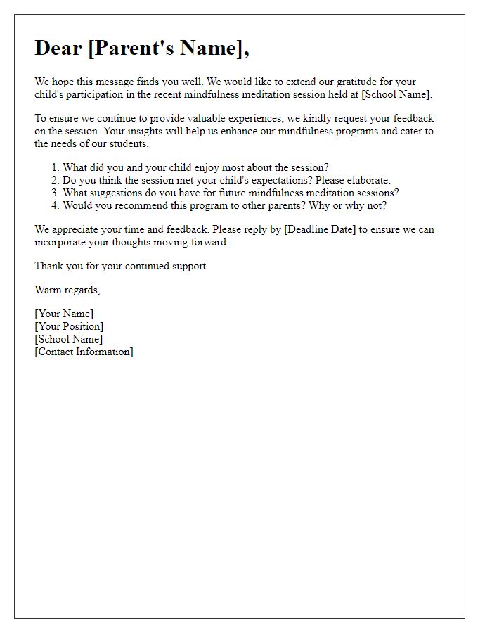 Letter template of feedback request for private school mindfulness meditation session.