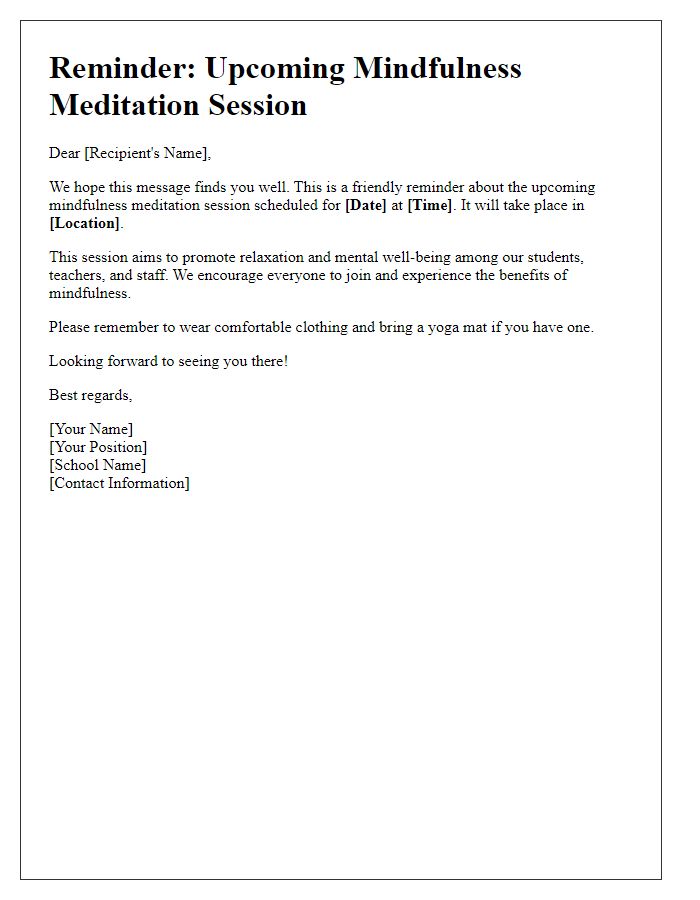 Letter template of reminder for upcoming mindfulness meditation session at private school.