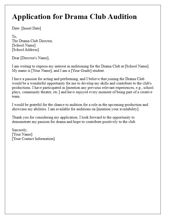 Letter template of application for private school drama club audition.