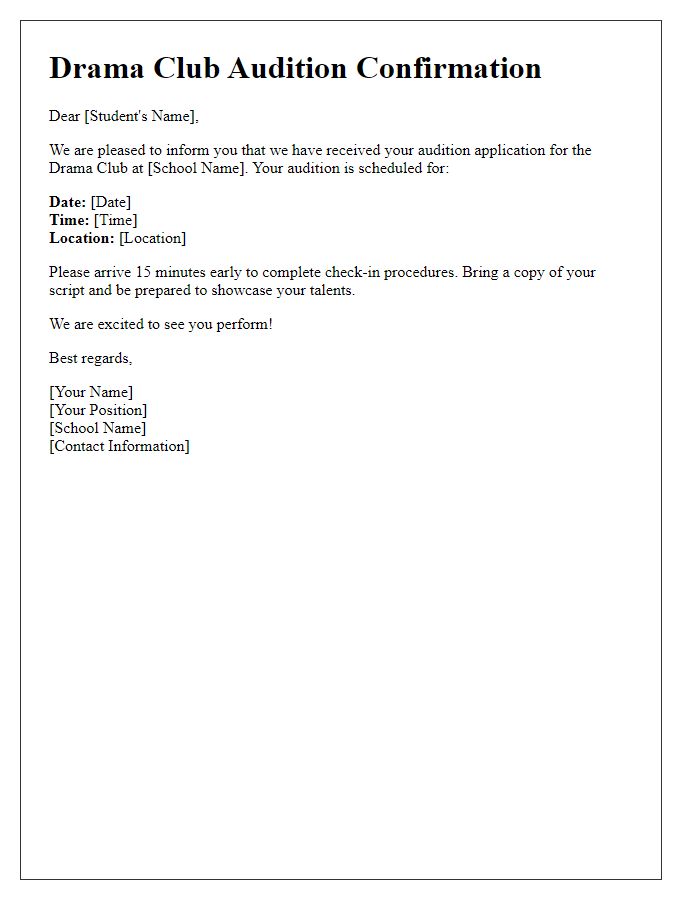 Letter template of confirmation for private school drama club audition.