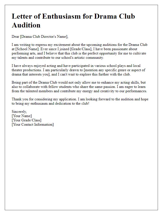 Letter template of enthusiasm for private school drama club audition.