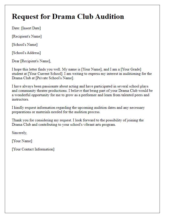 Letter template of request for private school drama club audition.