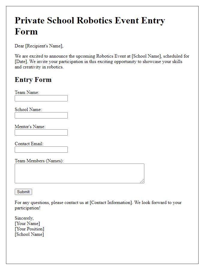 Letter template of entry form for private school robotics event.