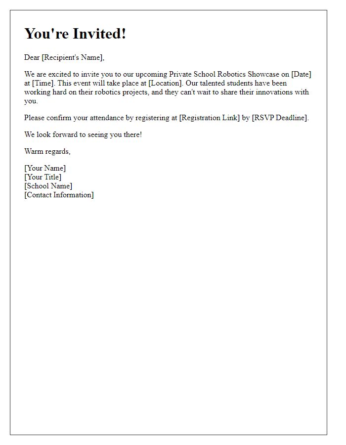 Letter template of invitation to register for private school robotics showcase.