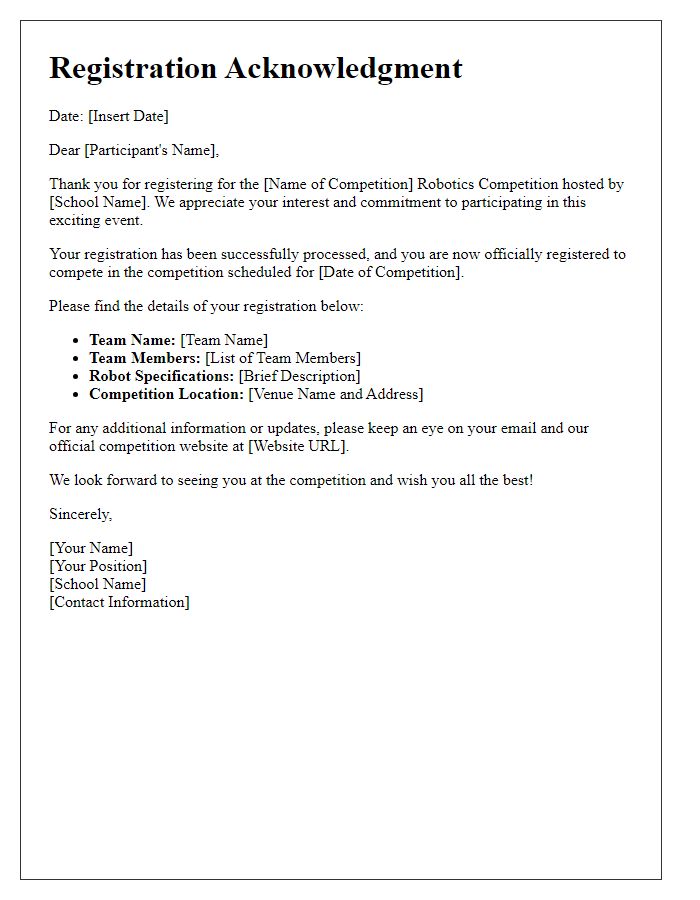 Letter template of registration acknowledgment for private school robotics competition.