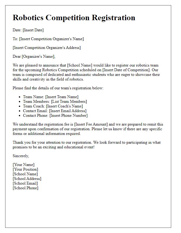 Letter template of robotics competition registration for private school teams.