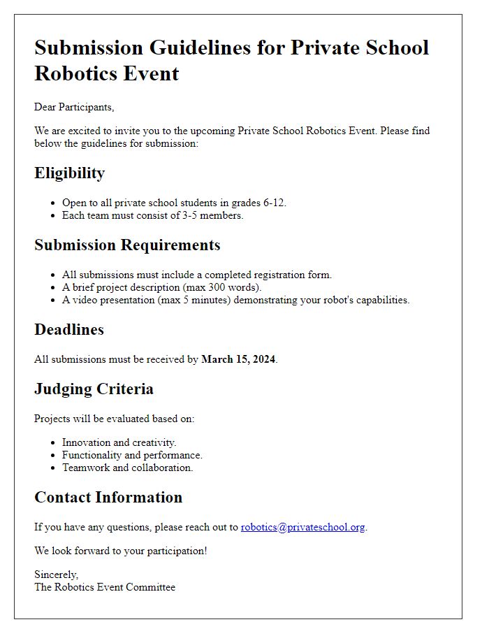 Letter template of submission guidelines for private school robotics event.