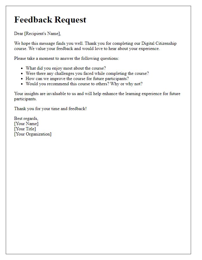 Letter template of a feedback request following digital citizenship course completion.