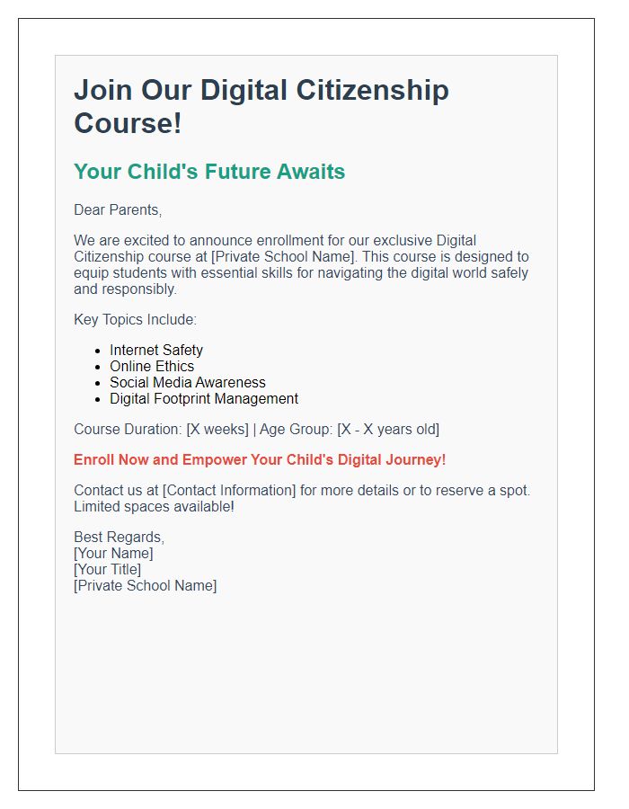 Letter template of a promotional flyer for private school digital citizenship course enrollment.