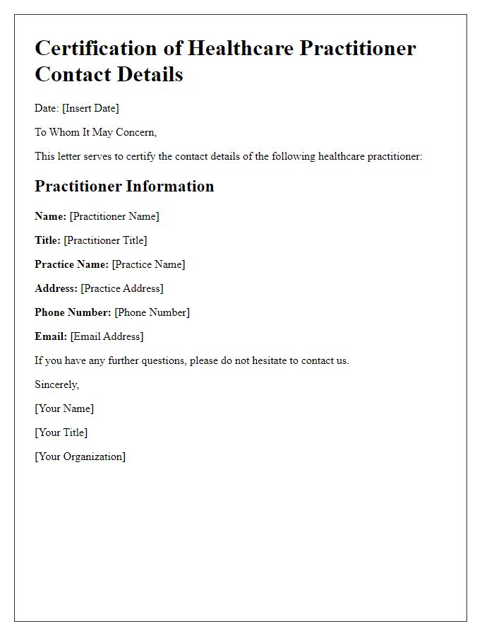 Letter template of certifying healthcare practitioner contact details.