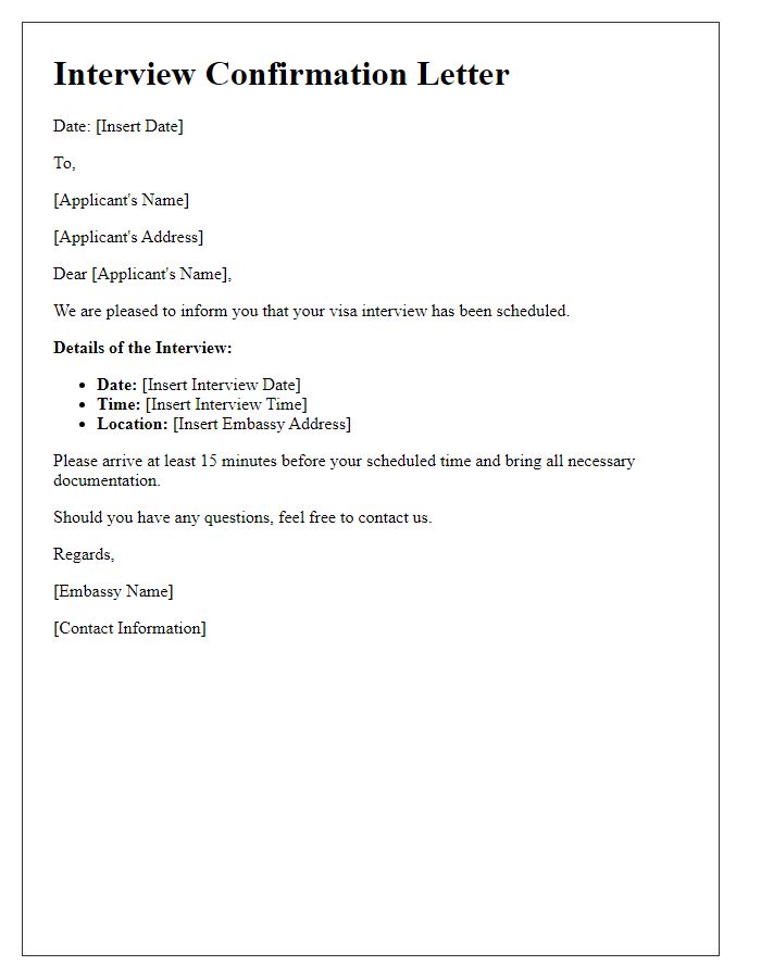 Letter template of confirmation for scheduled embassy interview