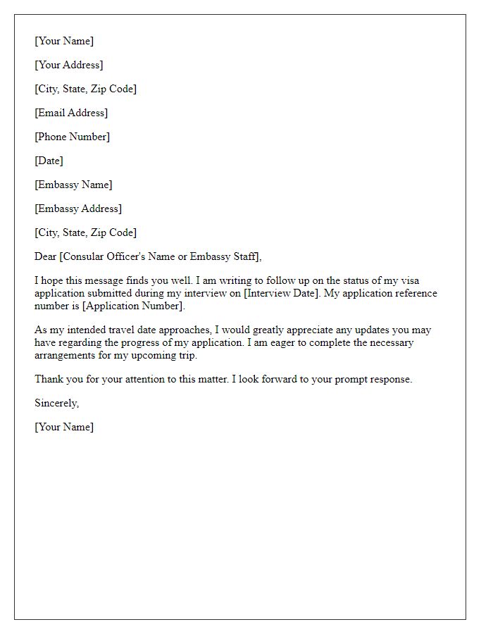 Letter template of follow-up on embassy interview status