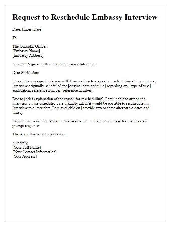 Letter template of rescheduling embassy interview request