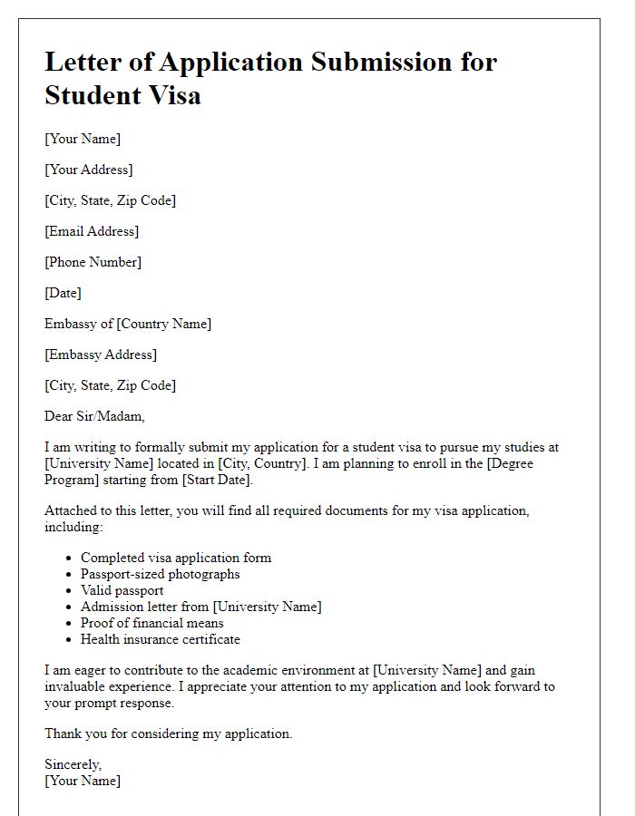 Letter template of application submission for student visa at embassy