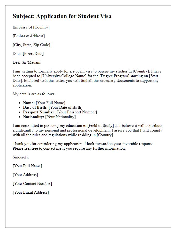 Letter template of student visa application to embassy