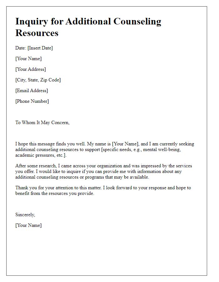 Letter template of inquiry for additional counseling resources