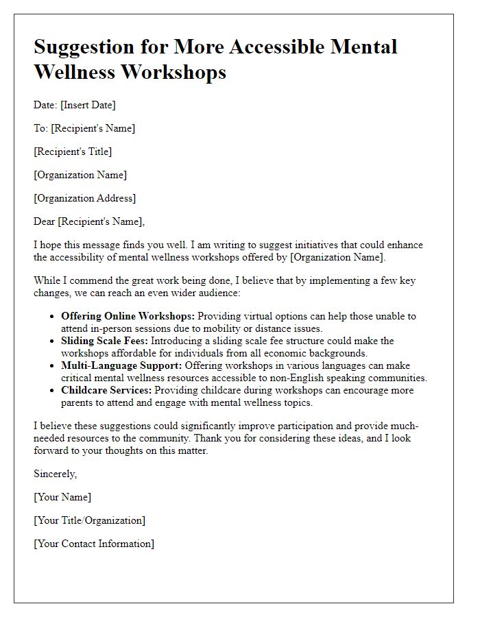 Letter template of suggestion for more accessible mental wellness workshops