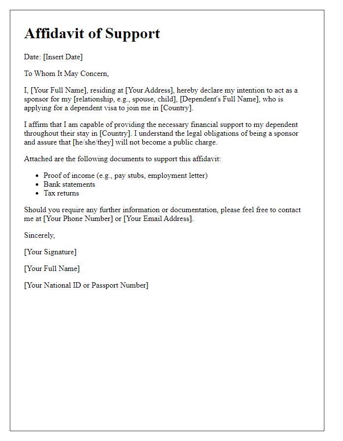 Letter template of embassy affidavit of support for dependent visa.