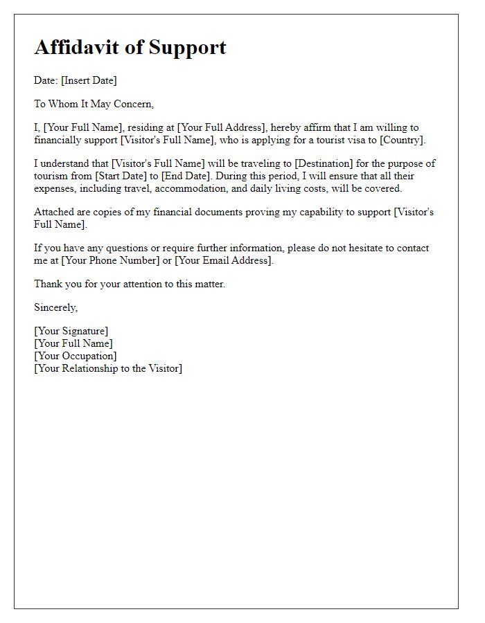 Letter template of embassy affidavit of support for tourist visa.