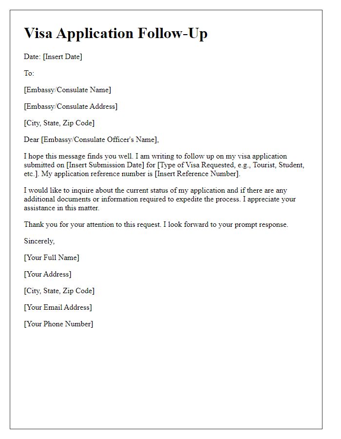 Letter template of embassy visa application follow-up