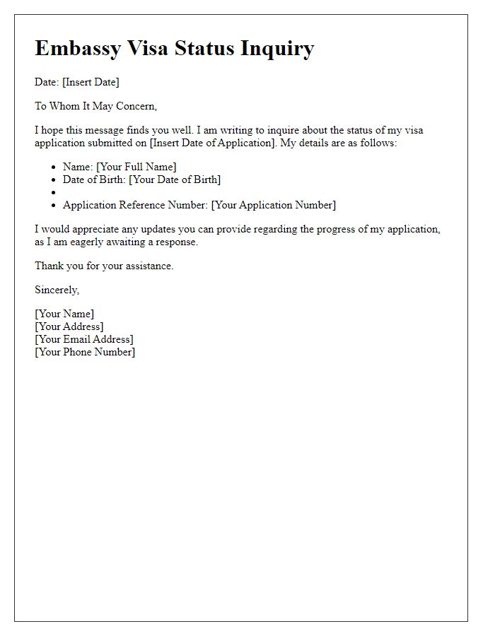 Letter template of embassy visa status check