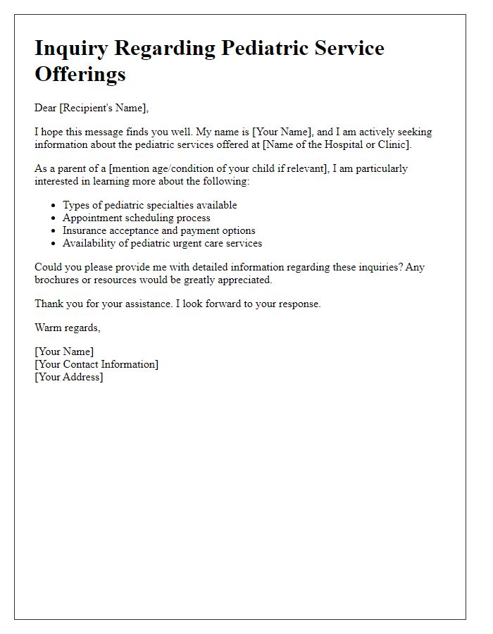 Letter template of inquiry regarding pediatric service offerings