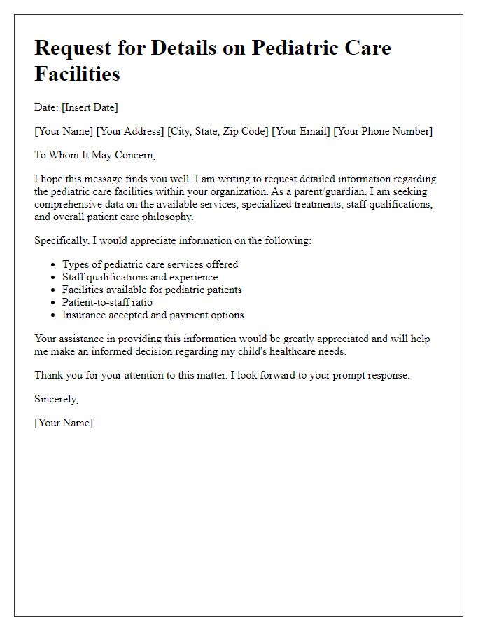 Letter template of request for details on pediatric care facilities