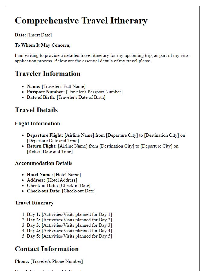 Letter template of comprehensive travel itinerary for embassy visa request.