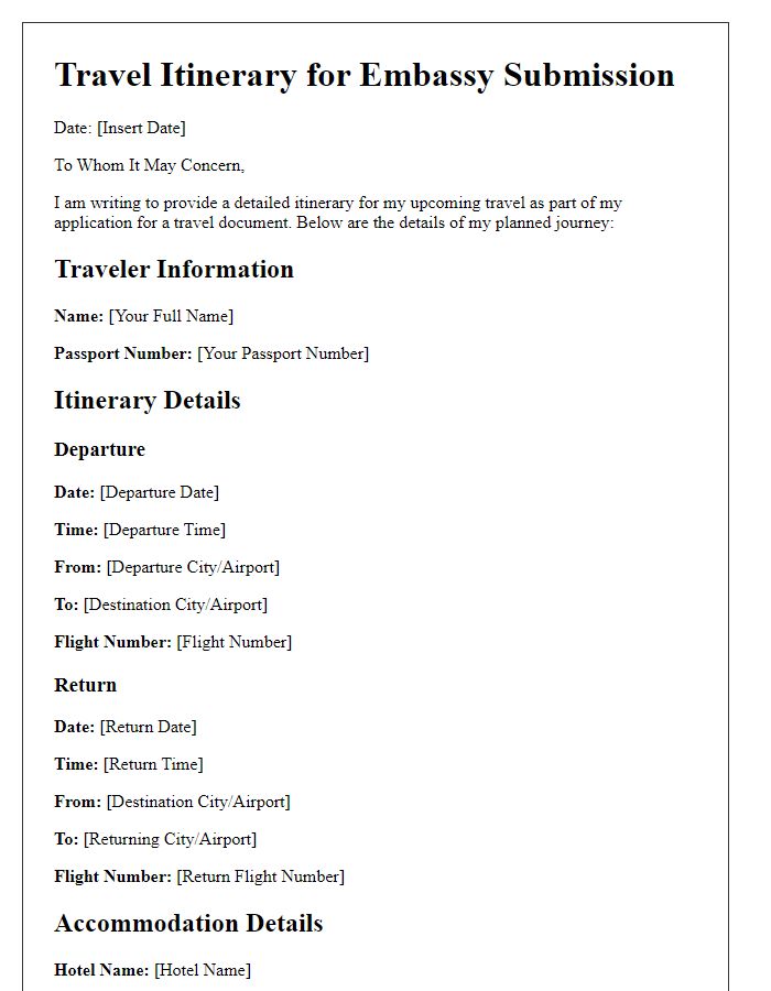 Letter template of detailed itinerary for embassy travel document submission.