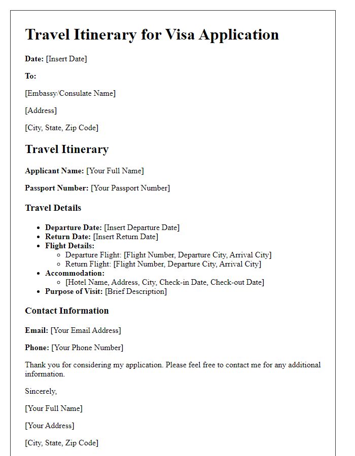 Letter template of formal travel itinerary for embassy processing.