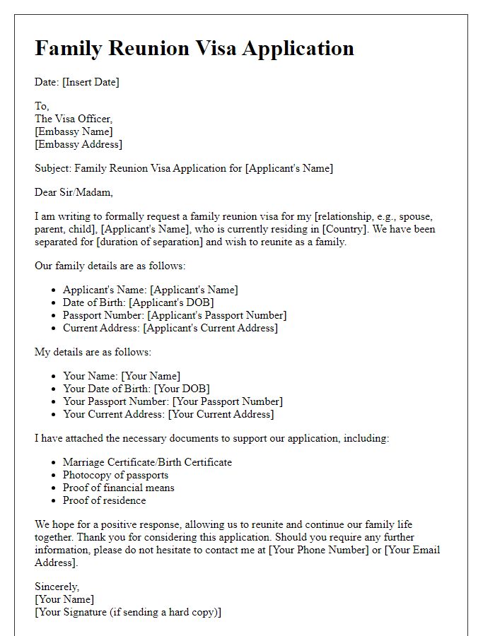 Letter template of family reunion visa application for embassy.